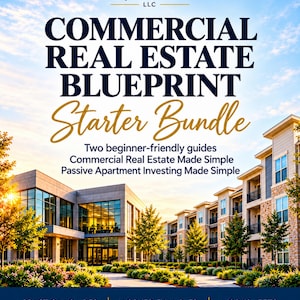 May include: A digital flyer for the Keys2Freedom LLC Commercial Real Estate Blueprint Starter Bundle. The text includes two beginner-friendly guides, Commercial Real Estate Made Simple, and Passive Apartment Investing Made Simple, with practical guides, worked examples, and worksheets.