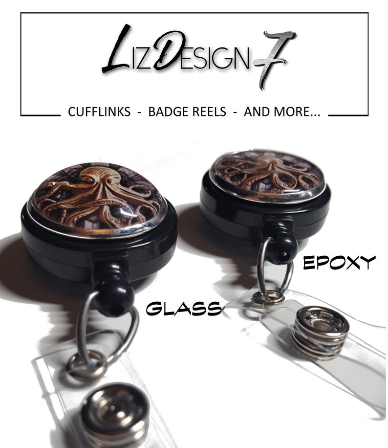 May include: Two black retractable badge reels with a silver rimmed glass and epoxy dome featuring an octopus design. The text "GLASS" and "EPOXY" are printed below the reels.