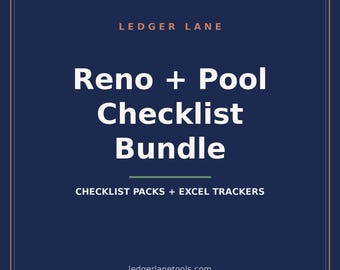 Peut inclure: Un graphique numérique bleu foncé avec une fine bordure claire présentant le texte LEDGER LANE, Reno + Pool Checklist Bundle, CHECKLIST PACKS + EXCEL TRACKERS et l'adresse web ledgerlanetools.com en lettres blanches et orange clair.