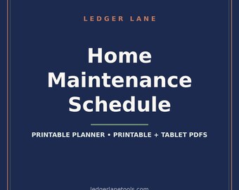 Peut inclure: Un graphique numérique bleu foncé avec une fine bordure orange clair. Le texte indique LEDGER LANE, Home Maintenance Schedule, PRINTABLE PLANNER • PRINTABLE + TABLET PDFS, et ledgerlanetools.com en lettres blanches et orange clair.