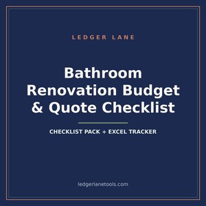 Bathroom Renovation Budget + Contractor-Quote Checklist — Printable PDF Checklist Pack & Excel Budget Tracker | Ledger Lane