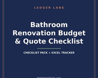 Peut inclure: Un document numérique bleu foncé intitulé Ledger Lane Bathroom Renovation Budget & Quote Checklist, avec du texte blanc, une ligne horizontale verte et l'adresse web ledgerlanetools.com au bas du graphique carré.
