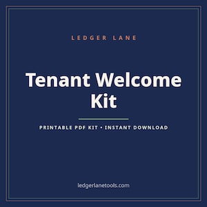 Puede incluir: Un gráfico cuadrado azul oscuro con un borde fino que presenta el texto LEDGER LANE en la parte superior, Tenant Welcome Kit en el centro y PRINTABLE PDF KIT • INSTANT DOWNLOAD debajo. El sitio web ledgerlanetools.com está abajo.