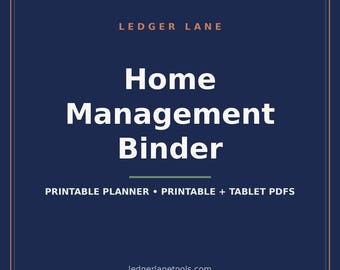 Peut inclure: Un graphique numérique bleu foncé avec une fine bordure pêche. Le texte indique LEDGER LANE, Home Management Binder, PRINTABLE PLANNER • PRINTABLE + TABLET PDFS, et ledgerlanetools.com en lettres blanches et pêche sur fond uni.