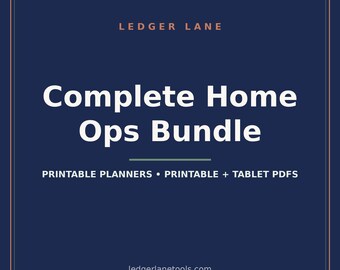 Peut inclure: Un graphique numérique bleu foncé avec une fine bordure claire présentant le texte Ledger Lane, Complete Home Ops Bundle, Printable Planners, Printable + Tablet PDFs et l'adresse web ledgerlanetools.com en blanc et pêche.