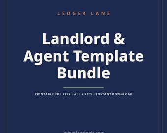 Peut inclure: Un graphique numérique bleu foncé avec une fine bordure affichant le texte LEDGER LANE en haut, suivi de Landlord & Agent Template Bundle en grande police blanche, et Printable PDF Kits, All 4 Kits, Instant Download, et ledgerlanetools.com.