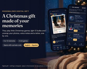 May include: Two smartphones displaying a personalized digital Christmas gift interface. The screens show game menus, photo memories, and voice note options. Text includes 'A Christmas gift made of your memories', '6 or 12 memories', '3 mini games', and 'Opens with a private code'.