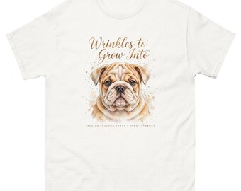 Wrinkles to Grow Into — Bulldog Puppy Tee