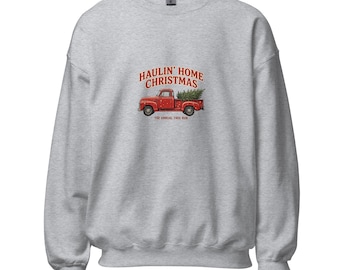Haulin' Home Christmas — Vintage Truck Sweatshirt