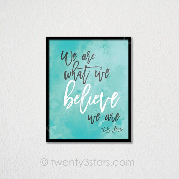We Are What We Believe Poster Custom Watercolor Art Print | Etsy