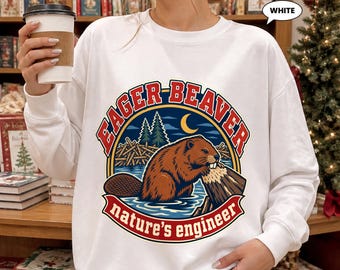 Beaver Sweatshirt, Eager Beaver Nature's Engineer Crewneck, Retro Wildlife Badge, Cozy Vintage Gift for Nature Lovers