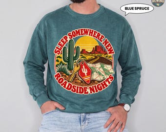 Road Trip Sweatshirt, Sleep Somewhere New Desert Sunset Crewneck, Retro 70s Cactus Motel Key Graphic, Travel Lover Gift
