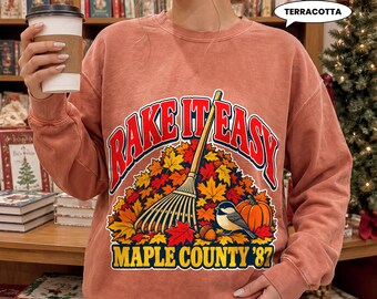 Fall Sweatshirt, Rake It Easy Retro Maple Leaves Crewneck, Vintage 80s Pumpkin Graphic, Autumn Gardener Gift