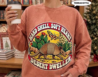 Armadillo Sweatshirt, Hard Shell Soft Heart Desert Dweller Crewneck, Retro Southwest Cactus Badge, Vintage Wildlife Gift for Her