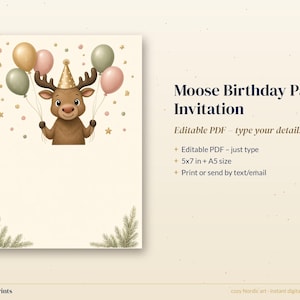 Editable Moose Birthday Invitation, Woodland Kids Party Invite Template, First Birthday Printable 5x7 image 3