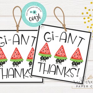 May include: Two white square gift tags with black borders and holes for string. Each tag features a black and white illustration of ants carrying watermelon slices. The text "Gi-Ant Thanks!" is written in black on each tag.