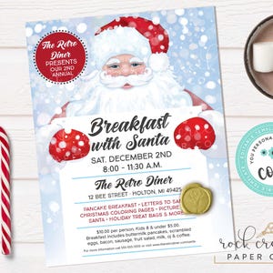 May include: A festive flyer for a "Breakfast with Santa" event. The design features a Santa Claus illustration with a red hat and mittens, set against a snowy blue background. Includes event details and the text "The Retro Diner". A candy cane and a mug of hot chocolate are also visible.