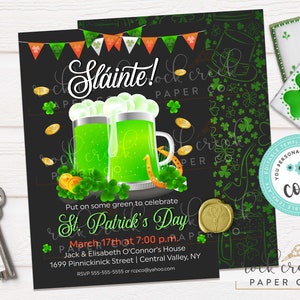 May include: St. Patrick's Day invitation with green beer mugs, shamrocks, and gold coins on a black background. The invitation includes the text "Slainte!" and event details.