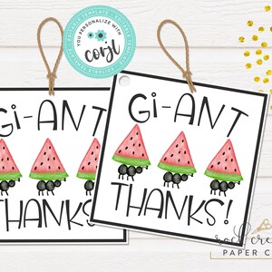 May include: Two white square gift tags with black borders and holes for string. The tags feature a black and white illustration of ants carrying watermelon slices. The text "Gi-ANT THANKS!" is written in black on the tags.