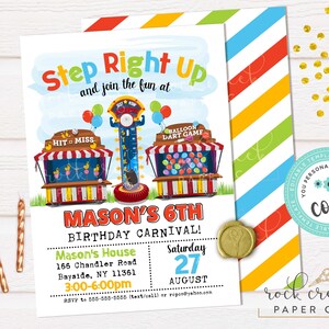 May include: Carnival-themed birthday invitation with the text "Step Right Up" and "Mason's 6th Birthday Carnival!" featuring illustrations of carnival games. The invitation includes event details and a colorful striped design.