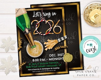 May include: New Year's Eve invitation with a black and gold design. The invitation features a champagne bottle pouring into a glass, with the text "Let's ring in 2026". Includes event details and RSVP information.