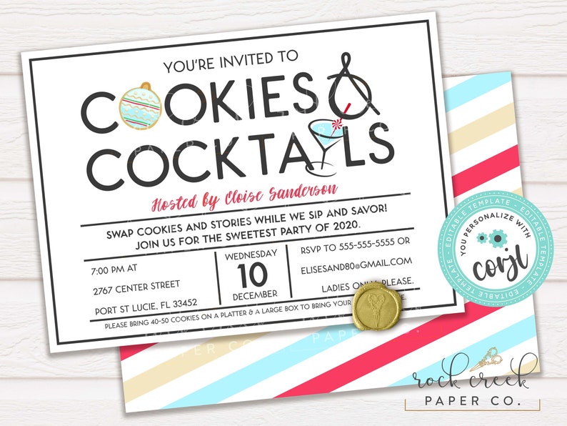 May include: A Cookies & Cocktails party invitation with a black border. The invitation includes the text "Cookies & Cocktails" with a cookie and cocktail graphic. The invitation is hosted by Cloise Sanderson and includes event details.
