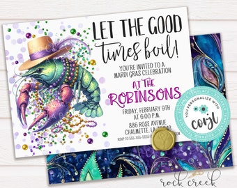 May include: A Mardi Gras party invitation featuring a cartoon crawfish wearing a hat and beads. The invitation reads "Let the good times boil!" and includes the date, time, and location of the party. The invitation is decorated with purple, green, and gold confetti.