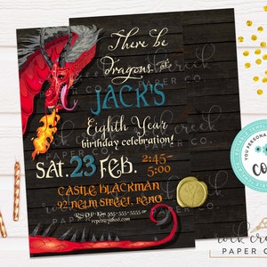 May include: An illustration of a black and red dragon with flames coming from its mouth. The text "There be Dragons at Jack's Eighth Year birthday celebration! Sat. 23 Feb. 2:45-5:00 Castle Blackman 92 Nelm Street, Reno RSVP Kim 555-555-5555 or repc@yahoo.com" is printed on a wood-grain background.