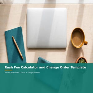Rush Fee Calculator and Change Order Template | Freelance Rush Pricing Spreadsheet, Scope Creep Tracker