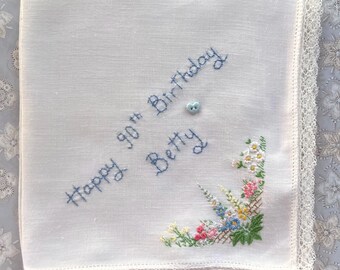 Happy Birthday, Linen and Lace Handkerchief: Hand Embroidered, Upcycled