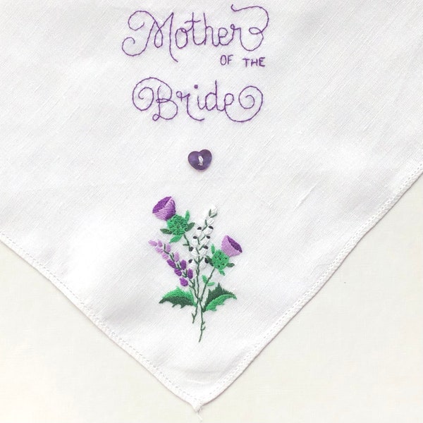 Mother of the Bride ~ “Scottish Thistle Design” ~ New, Vintage ~ Linen Handkerchief ~ Hand Embroidered ~ Sustainable Wedding