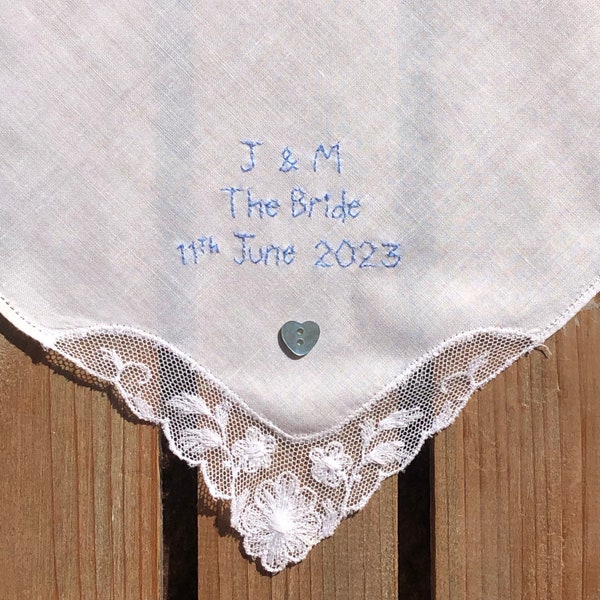 Wedding Handkerchief ~ Something Old & New ~ Vintage ~ Hand Embroidered ~ Personalised with Date ~ Lace and Cotton Bridal Gift