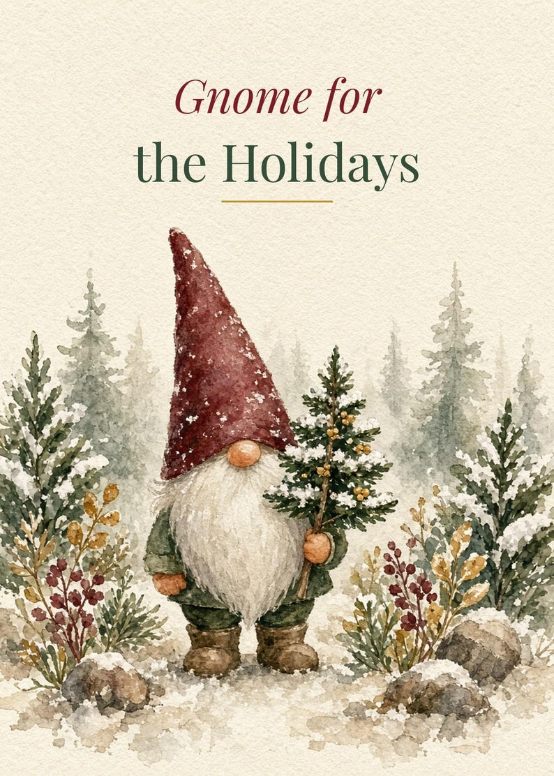 Gnome for the Holidays Printable Card, Gnome Pun, 5x7 image 2