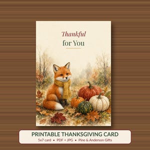 Thankful for You Card Printable, Fox Thanksgiving Card, Fall Watercolor 5x7 image 1