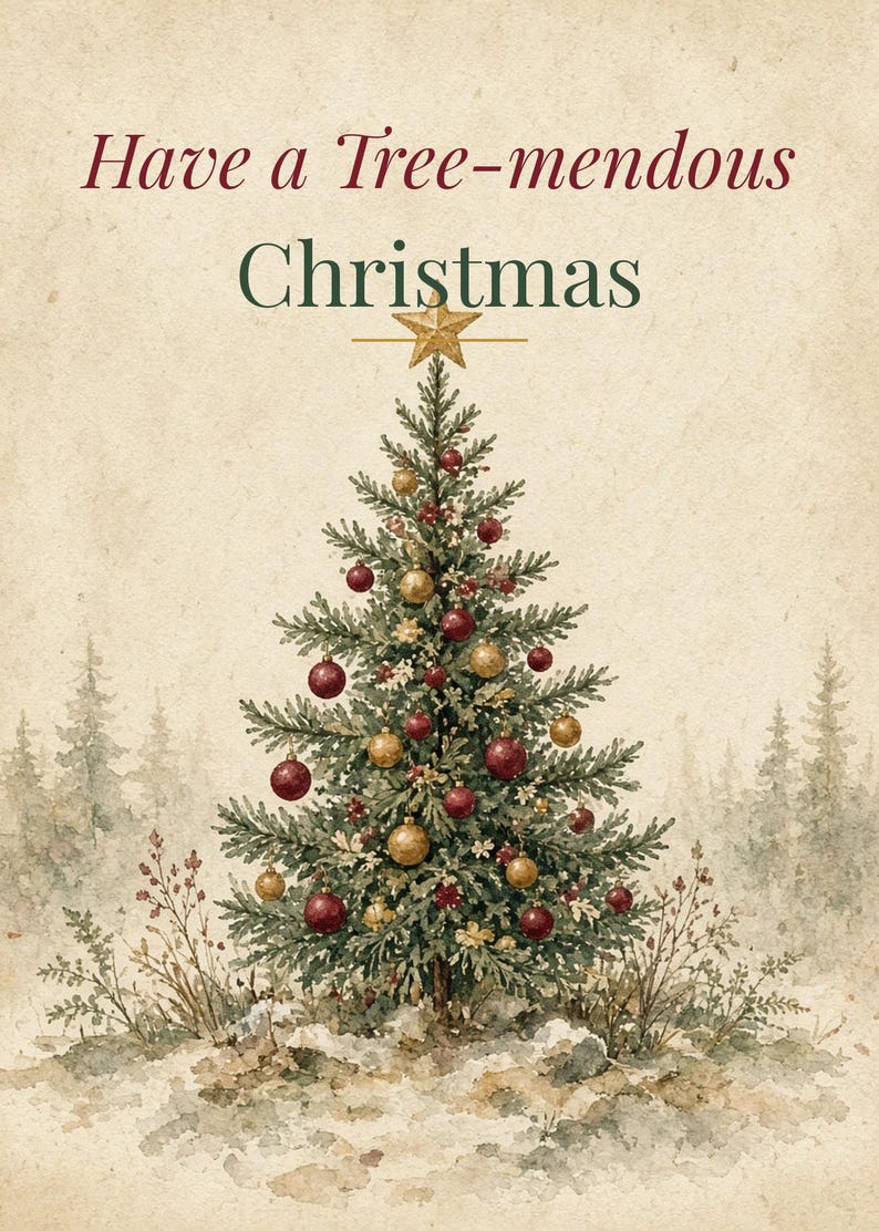 Tree-mendous Christmas Printable Card, Tree Pun, 5x7 image 2