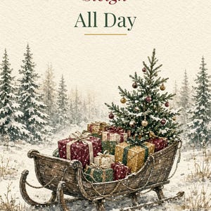 Sleigh All Day Printable Christmas Card, Funny Pun, 5x7 imagen 2