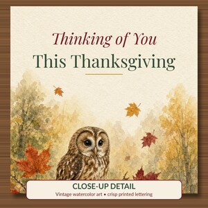 Thinking of You This Thanksgiving Card Printable, Owl Fall Sympathy Card, 5x7 image 2