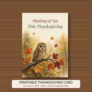 Thinking of You This Thanksgiving Card Printable, Owl Fall Sympathy Card, 5x7 image 1