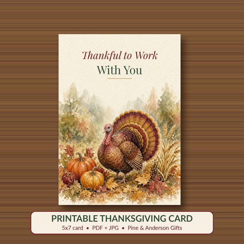 Coworker Thanksgiving Card Printable, Thankful to Work With You, Turkey Card 5x7 image 1