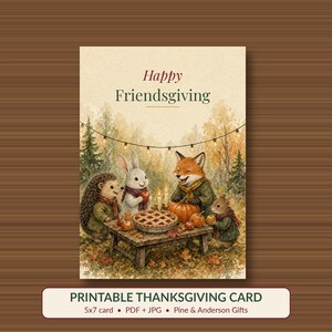 Happy Friendsgiving Card Printable, Woodland Animals Harvest Table Card, 5x7 image 1