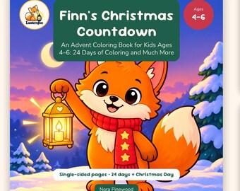May include: A printable advent calendar colouring book titled Finn's Christmas Countdown for ages 4-6. The cover features a cartoon fox holding a lantern in a snowy landscape. Includes two black and white colouring pages with fox illustrations.