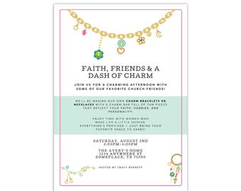 Könnte beinhalten: Einladungskarte mit einer goldenen Kette und bunten Charms. Der Text lautet "Faith, Friends & a Dash of Charm" und enthält Details zu einem Armband-Bastel-Nachmittag.