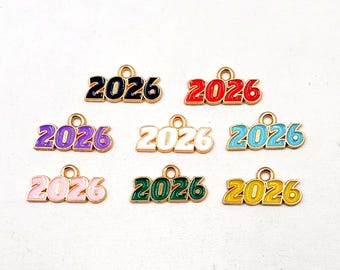 6 Of One Color Or Assorted Enameled Gold Plated 2026 New Year Charms - 20-C-20-B