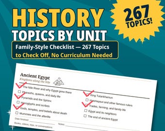Checkliste für Homeschooling-Geschichte: Mehrjährige Themen nach Einheiten, Familienstil, kein fester Lehrplan, Fortschrittsverfolgung, druckbares PDF