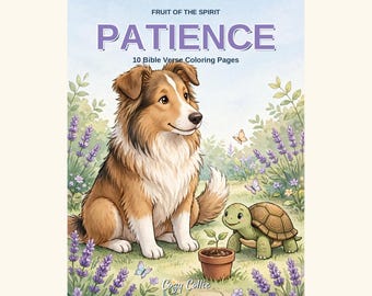 Patience Coloring Pages | Fruit of the Spirit Bible Verse Coloring Book for Kids | Sunday School Printable