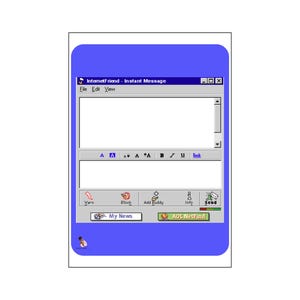 May include: A screenshot of an instant message window from the early 2000s, with a blue background. The window displays text fields, buttons, and the text "InternetFriend - Instant Message". Buttons include "Varn", "Block", "Add Buddy", "Info", and "Send".