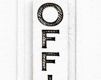 Office Sign Vertical - Carved in a Solid Wood Board Rustic Distressed Farmhouse Style Shop Ad Home Décor