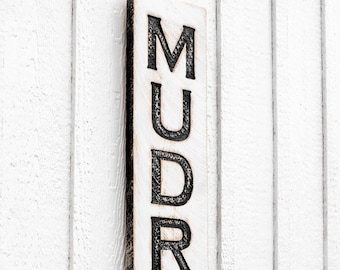 Mudroom Sign – Vertical Carved Wood, Rustic Farmhouse Decor