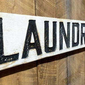 Laundromat Sign - Carved in a 55&quot;x8&quot; Solid Wood Board Rustic Distressed Farmhouse Style Vintage Laundry Room Décor