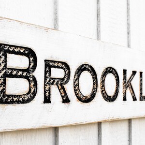 Brooklyn Sign -Carved in Solid Wood Board Rustic Distressed Shop Wooden Bushwick Flushing Williamsburg Red Hook Dumbo Bed-Stuyvesant NY